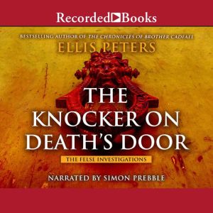 The Knocker on Deaths Door, Ellis Peters