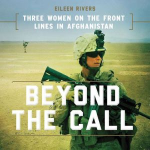 Beyond the Call, Eileen Rivers