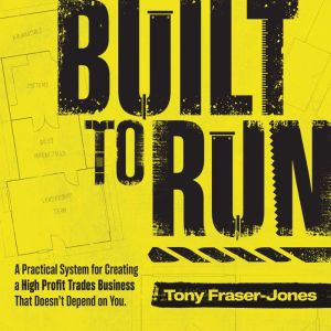 Built to Run, Tony FraserJones