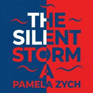 The Silent Storm, Pamela Zych
