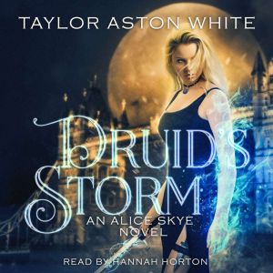 Druid's Storm: A Witch Detective Urban Fantasy