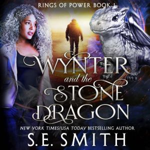 Wynter and the Stone Dragon, S.E. Smith
