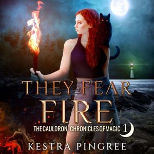 They Fear Fire, Kestra Pingree
