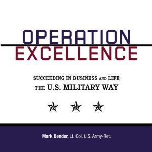 Operation Excellence, Mark Bender