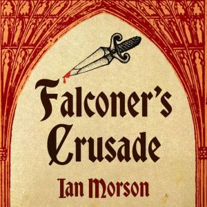 Falconer's Crusade