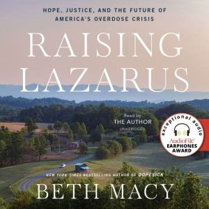 Raising Lazarus, Beth Macy