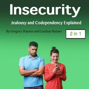Insecurity, Lindsay Baines