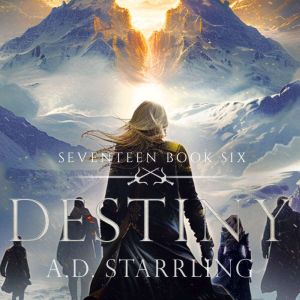 Destiny, A.D. Starrling
