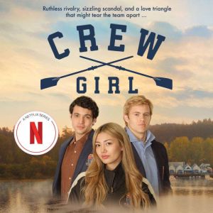 Crew Girl, Sheila McClure