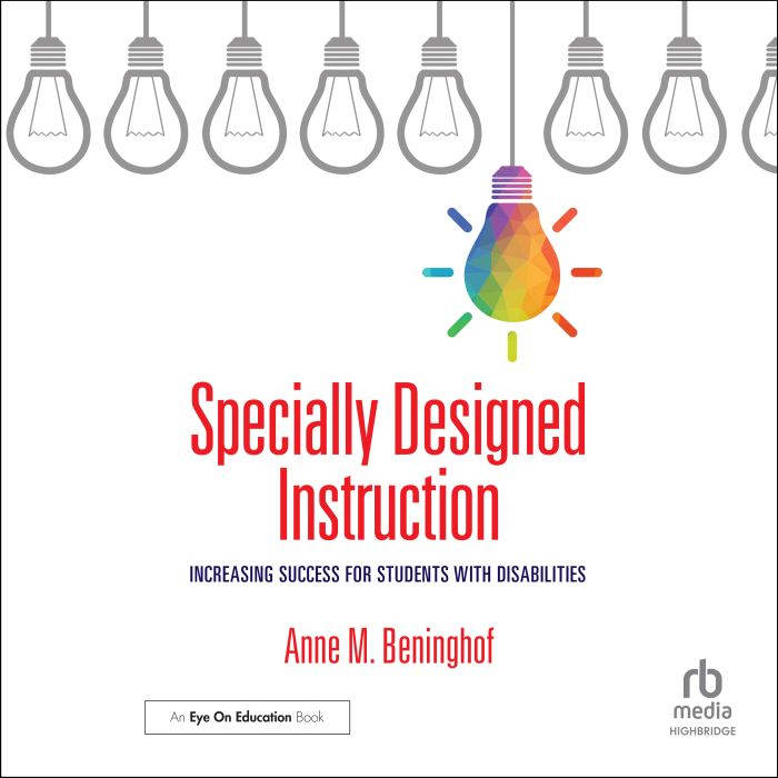 Specially Designed Instruction, Anne M. Beninghof