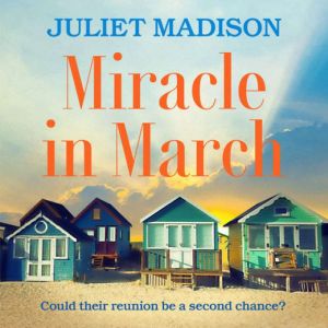 Miracle in March, Juliet Madison