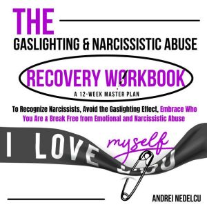 The Gaslighting  Narcissistic Abuse ..., Andrei Nedelcu