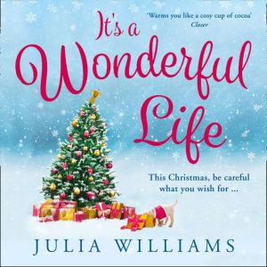 Its a Wonderful Life, Julia Williams