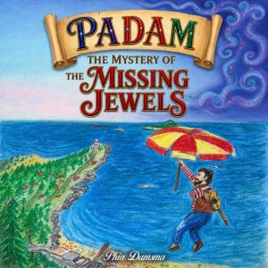 Padam The Mystery of the Missing Jewe..., Phia Damsma