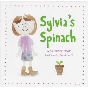 Sylivias Spinach, Katherine Pryor