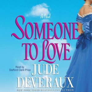 Someone to Love, Jude Deveraux