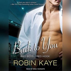 Back to You, Robin Kaye