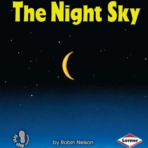 The Night Sky, Robin Nelson
