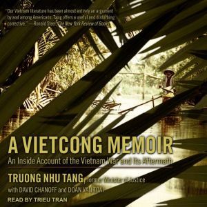 A Vietcong Memoir, Truong Nhu Tang
