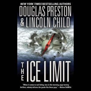 The Ice Limit, Douglas Preston
