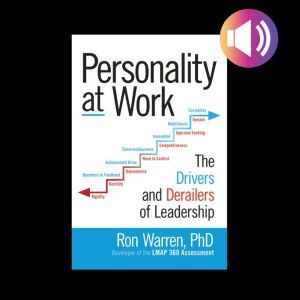 Personality at Work The Drivers and ..., Ronald Warren