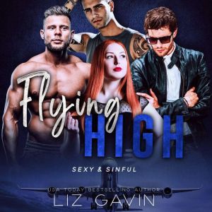 Flying High, Liz Gavin