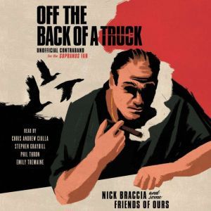 Off The Back of a Truck, Nick Braccia