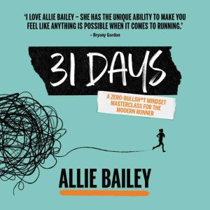 31 Days, Allie Bailey