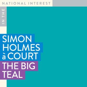 The Big Teal, Simon Holmes a Court