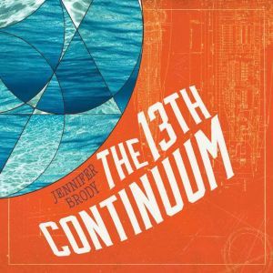 13th Continuum, The, Jennifer Brody