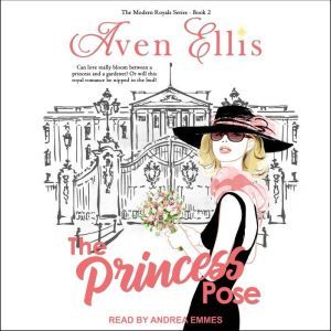 A Princess Pose, Aven Ellis