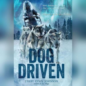 Dog Driven, Terry Lynn Johnson