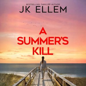 Summer's Kill, A