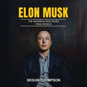Elon Musk, Segun Thompson