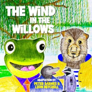 The Wind in the Willows, Peter Darnes