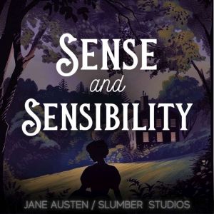 Sense and Sensibility, Jane Austen
