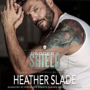 Daggers Shield, Heather Slade