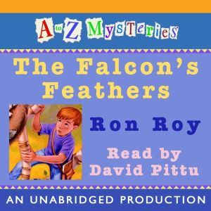 A to Z Mysteries The Falcons Feathe..., Ron Roy