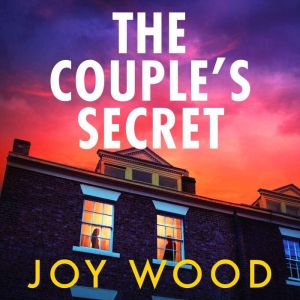 The Couples Secret, Joy Wood