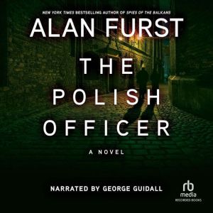 The Polish Officer, Alan Furst