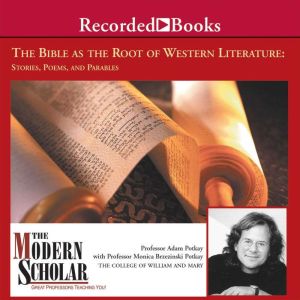 The Bible and the Roots of Western Li..., Adam Potkay