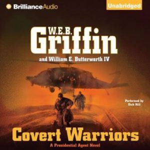 Covert Warriors, W.E.B. Griffin