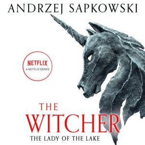 The Lady of the Lake, Andrzej Sapkowski