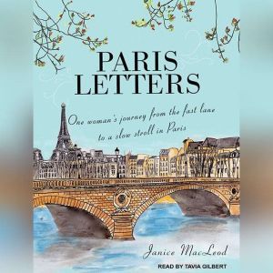Paris Letters, Janice MacLeod