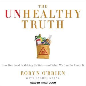 The Unhealthy Truth, Rachel Kranz
