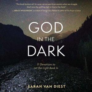 God in the Dark, Sarah Van Diest