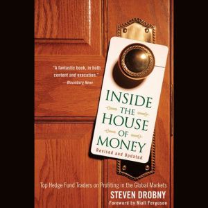 Inside the House of Money, Revised an..., Steven Drobny
