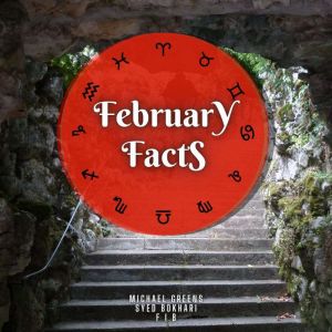 February Facts, Michael Greens
