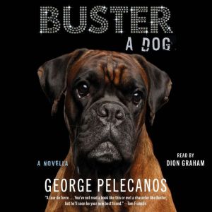 Buster, George Pelecanos