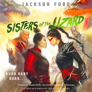 Sisters of the Lizard, Jackson Ford